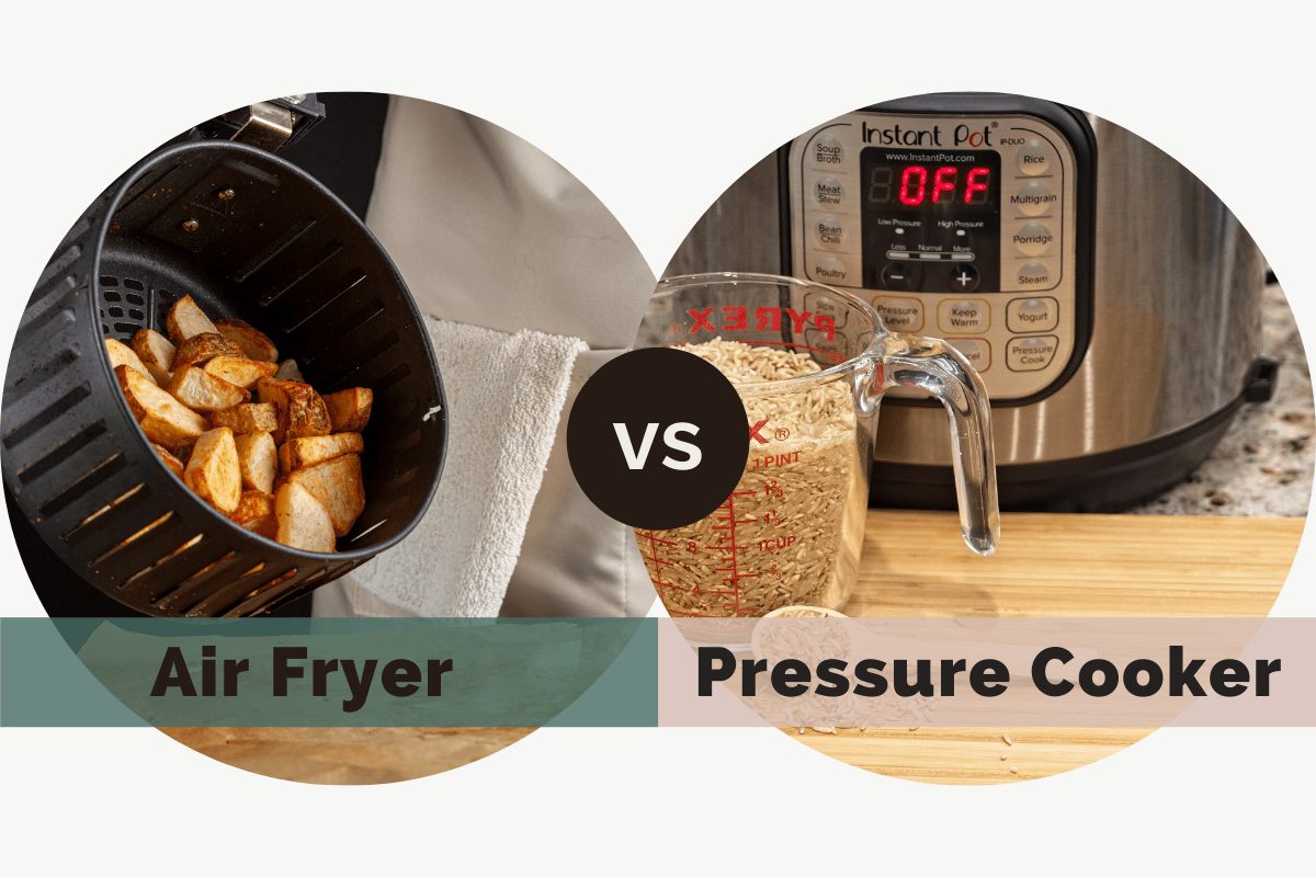 Air Fryer Vs Pressure Cooker: Which Is Right For You? - Caitey Jay